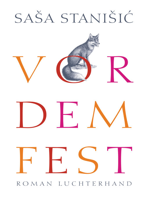 Title details for Vor dem Fest by Saša Stanišić - Available
